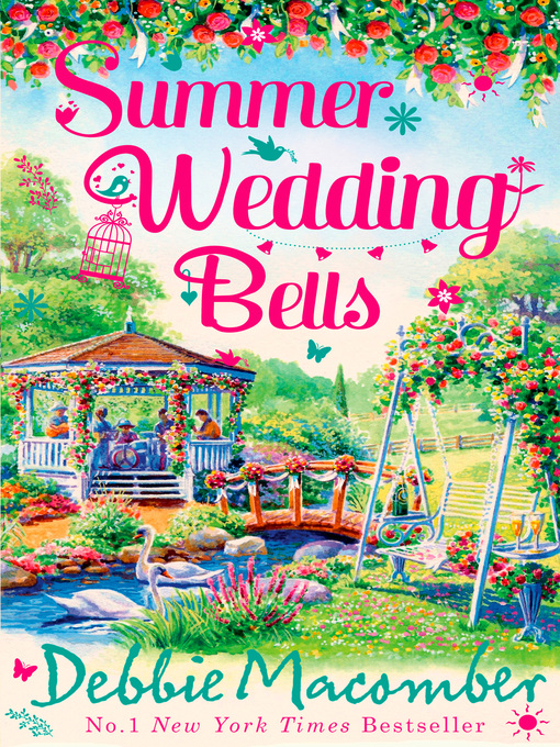 Title details for Summer Wedding Bells by Debbie Macomber - Available